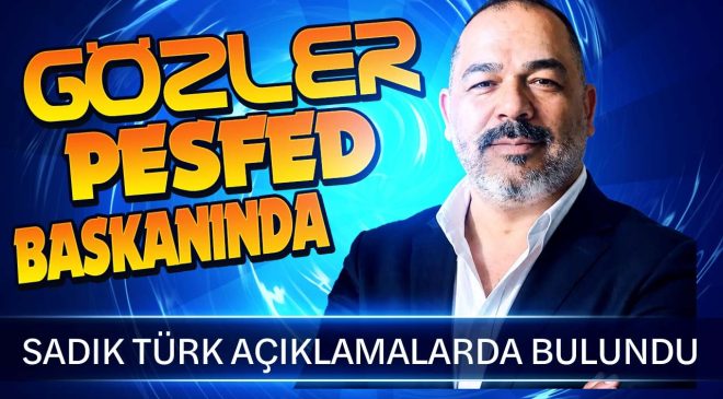 Denizcilikte Dengeleri Değiştirecek İsim mi? Gözler PESFED Başkanı Sadık Türk’te
